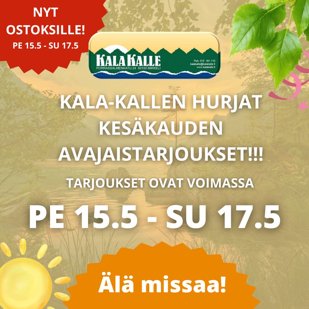 Kala-Kallen kesäkauden avajaistarjoukset 15.5-17.5